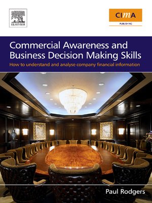 cover image of Commercial Awareness and Business Decision Making Skills